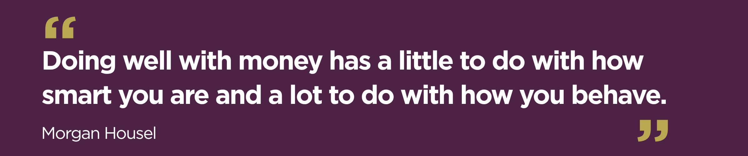Morgan Housel Quote